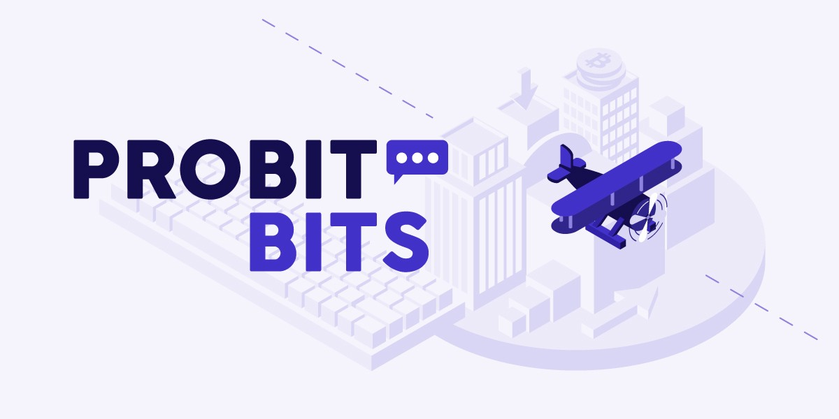 ✨ Blockchain weekly ProBit Bits — from August 26, 2022